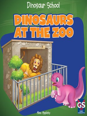 cover image of Dinosaurs at the Zoo